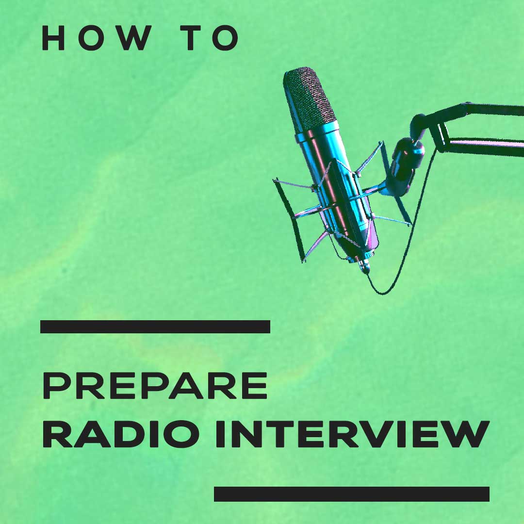 Prepare Radio Interview
